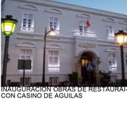 Inauguración de Obras Restauración Casino de Águilas